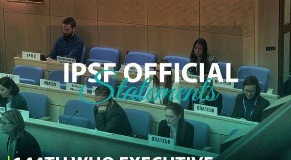 IPSF STATEMENTS AT THE 144th WHO EXECUTIVE BOARD