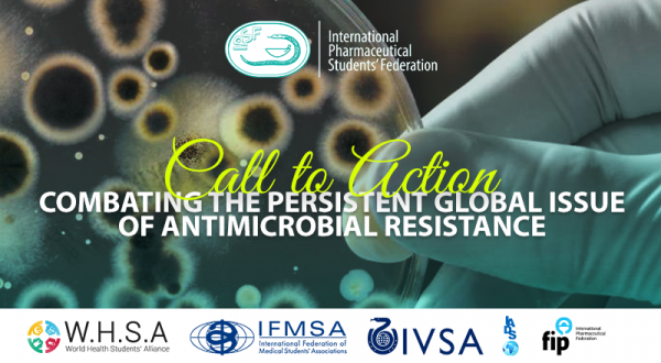 Combating the Persistent Global Issue of Antimicrobial Resistance - Joint Call to Action