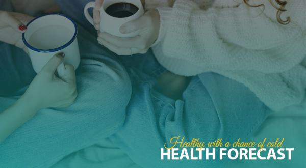 Health forecast - time for warm ups! Foods that fight colds