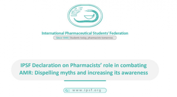 IPSF Declaration on Pharmacists’ role in combating AMR: Dispelling myths and increasing its awareness
