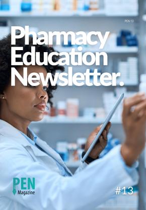PHARMACY EDUCATION NEWSLETTER - Issue #13