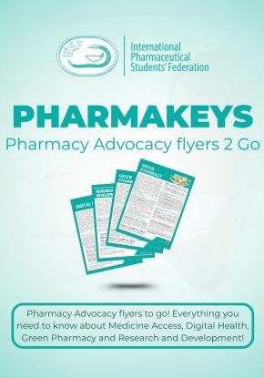 Pharmakeys: Pharmacy Advocacy Flyers 2 Go
